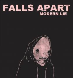 Falls Apart : Modern Lie